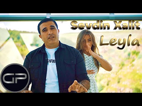 Sevdin Xalit - Leyla (Official Video)