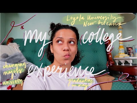 My College Experience | Loyola University New Orleans
