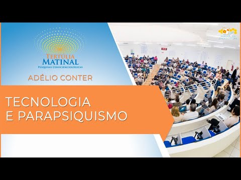 Tertúlia Matinal 217 - Tecnologia e Parapsiquismo (Paratecnologia)
