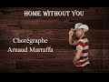 Home Without You  - Arnaud Marraffa