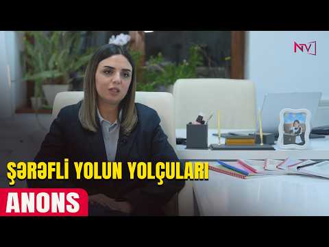 ANONS - ŞƏRƏFLİ YOLUN YOLÇULARI