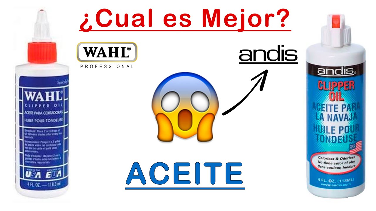 ACEITE WAHL y ANDIS - ¿Cuál es el Mejor | Aceite para maquinas de cortar Pelo