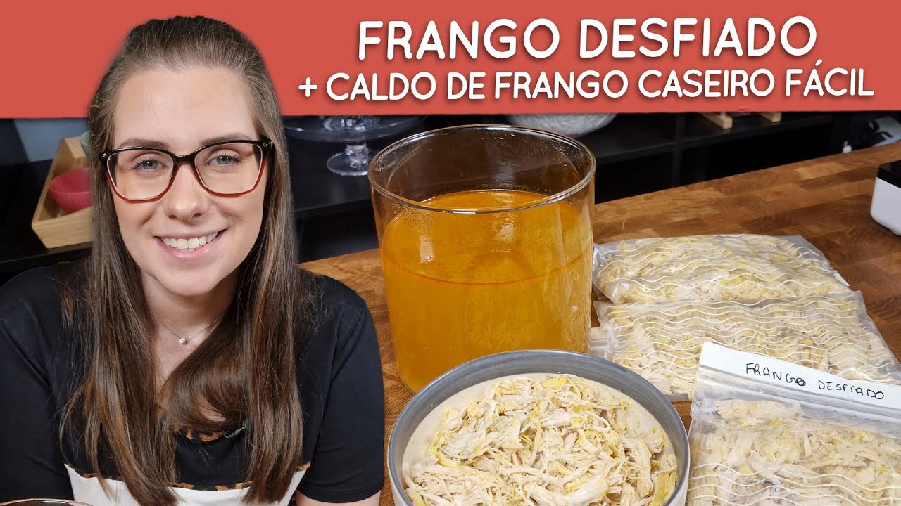 Frango desfiado e caldo de frango caseiro
