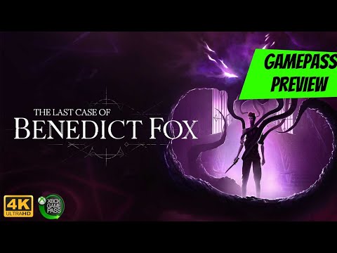 THE LAST CASE OF BENEDICT FOX 4K Gameplay Walkthrough - No Commentary