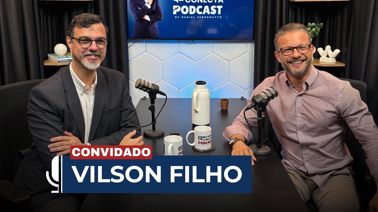 Decision Conecta - Vilson Filho