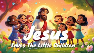 Jesus Loves The Little Children [ 1 Hour Loop ]