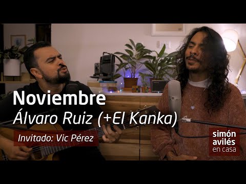 Noviembre - Álvaro Ruiz feat. El Kanka (Cover: Simón Avilés & Vic Pérez)