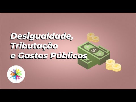 Observatório das desigualdades | Desigualdade. tributação e gastos públicos