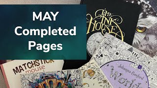 May 2023 Completed Pages 🎨 Markova, Gugeli, Berman, Basford, Stajner, Dobner, O'Brien, ColorIt