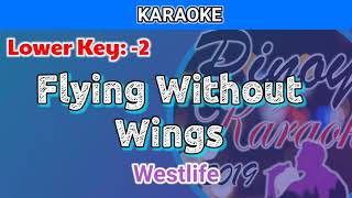 Download lagu Flying Without Wings by Westlife (Karaoke : Lower Key : -2) mp3 Download lagu Flying Without Wings by Westlife (Karaoke : Lower Key : -2) mp3