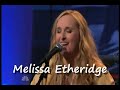 Melissa Etheridge - Fearless Love 4-25-10 Tonight Show