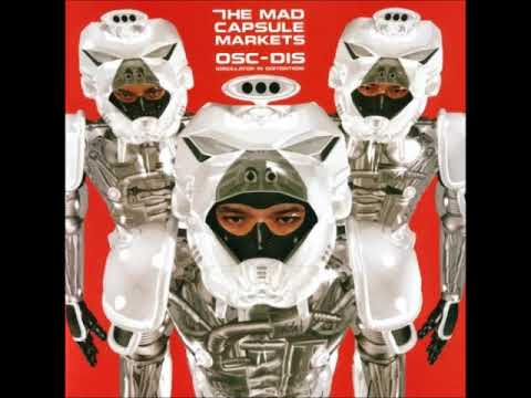 The Mad Capsule Markets - Tribe