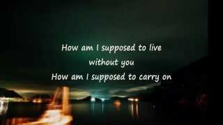 Laura Branigan How Am I Supposed To Live Without You (Lyrics)