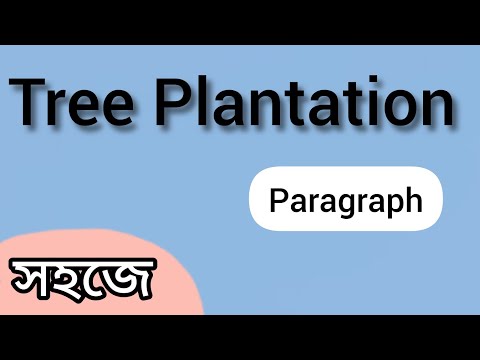Tree Plantation Paragraph.Tree plantation paragraph.paragraph writing.tree plantation paragraph 2024