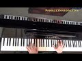 All The Things You Are: Jazz Piano Lesson And Reharmonization