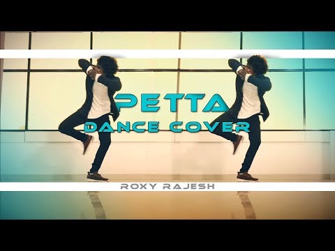 Petta Paraak - Video | Roxy Rajesh | Dance Cover | Rajinikanth | Anirudh