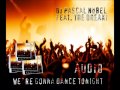 We`re gonna dance tonight - DJ Pascal Nobel ...