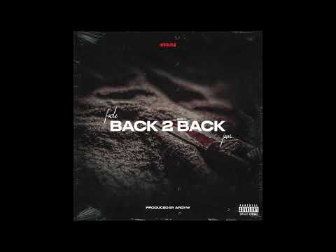 Argy W, Fade, Jam - BACK 2 BACK