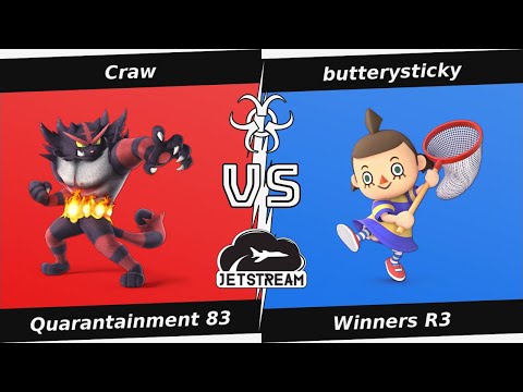 Quarantainment 83 Winners R3 - Craw (Incineroar) Vs butterysticky (Villager) - SSBU