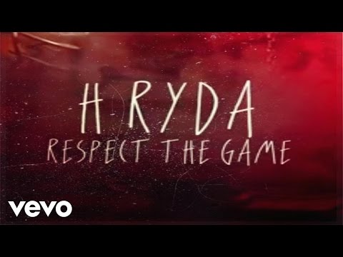 H-RYDA - RESPECT THE GAME