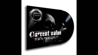 Current Value - Death Marching (PK & Sinecore Schranz Remix) [FREE MP3] HD