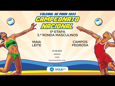 MAIA/LEITE vs CAMPOS/PEDROSA - 5.ª ETAPA CNVP 2023