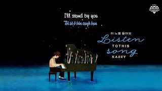 [Vietsub+Engsub] Kassy (케이시) - Listen To This Song (이 노랠 들어요)