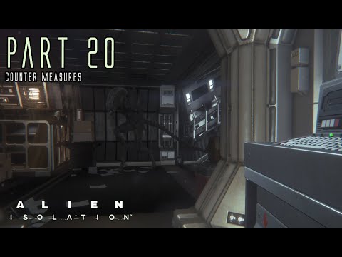ALIEN ISOLATION | Part 20 (Sealing the Stairwell) | Cinematic Gameplay Walkthrough