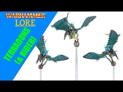 Warhammer Fantasy Lore: Terradons (& Terradon Riders)