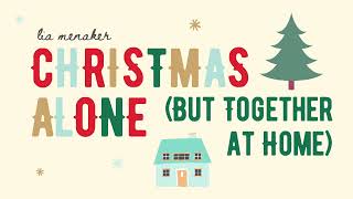 Christmas Alone (But Together at Home) Music Video