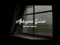 Akhiyan Gulab Slowed Reverb Lofi SongsSlowed And Reverb