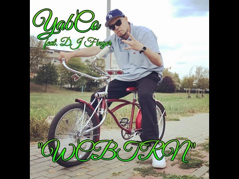 YabCo feat. DJ Finger-WCBTRN (prod. YabCo)