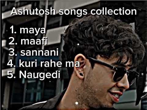 𝐀𝐒𝐇𝐔𝐓𝐎𝐒𝐇 𝐊𝐂 𝐒𝐎𝐍𝐆𝐒 𝐂𝐎𝐋𝐋𝐄𝐂𝐓𝐈𝐎𝐍 @ashutoshkc_  #music #nepalisong #ashutosh