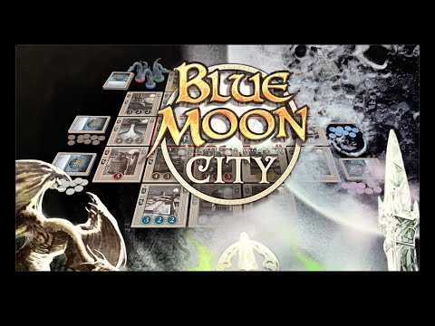Blue Moon City - Rules