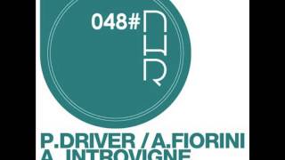 Paolo Driver Andrea Introvigne Alex Fiorini - Que Pasa [Original Mix] NHR048