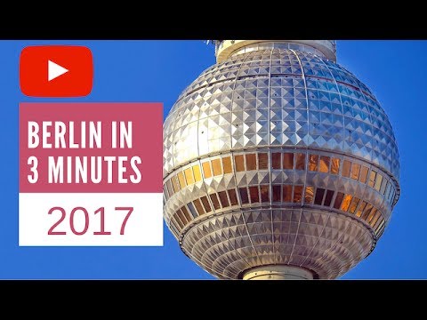 Berlin In 3 Minutes
