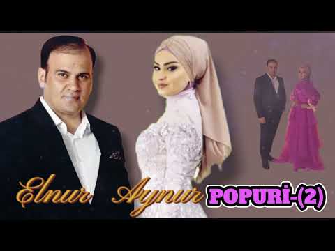 Elnur Nuri & Aynur Sima|POPURİ-(2) 2023