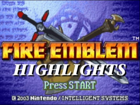 HIGHLIGHTS - Fire Emblem 7: Blazing Sword