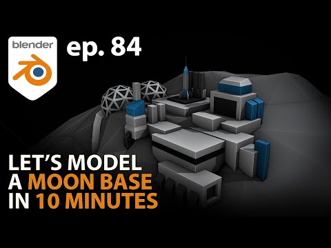 Let's Model a MOON BASE in 10 MINUTES - Ep. 84 - Blender 2.93