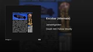 Escobar (Alternate) Music Video