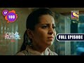 Family's Crime | Crime Patrol 2.0 - Ep 100 | Full Episode | 22 July 2022