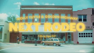Molly Tuttle & Golden Highway – “Next Rodeo”