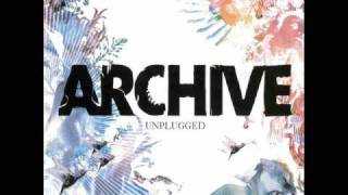 Archive - Fuck You (Unplugged)