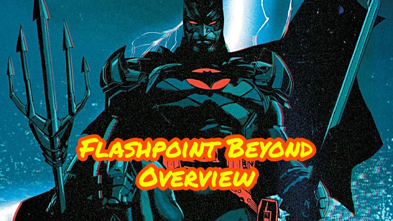 Flashpoint Beyond Overview