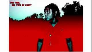 Fat Trel - My Type Of Party ( freestyle) New Hot