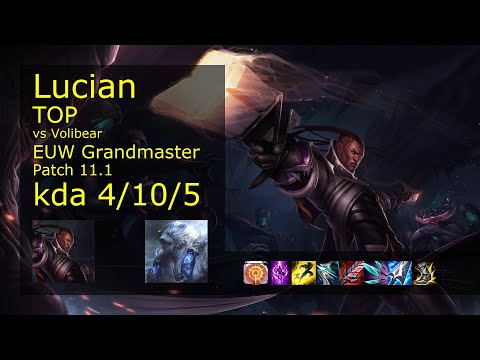 Lucian vs Volibear Top - EUW Grandmaster 4/10/5 Patch 11.1 Gameplay