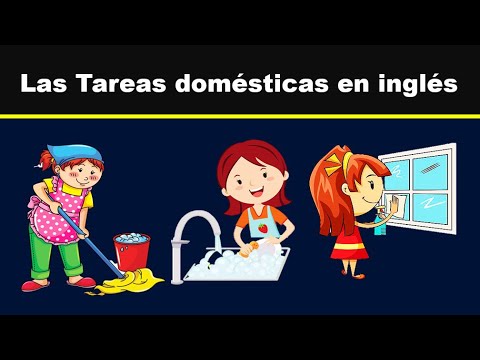 Las Tareas Domésticas en Inglés 🙂 Video