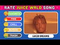Rate Juice WRLD Songs Ultimate Fan Ranking Challenge
