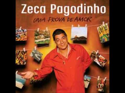 Zeca Pagodinho - Uma Prova De Amor