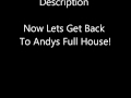 Andys Full House Andys Full House